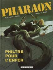 Pharaon -1- Philtre pour l'enfer