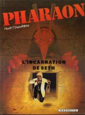 Pharaon -3'- L'incarnation de Seth