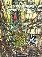 Les pionniers de l'aventure humaine - Tome b1997