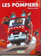 Les pompiers -4- Potes au feu