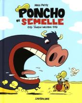 Poncho et Semelle -1- Joyeux western