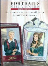 Portraits souvenirs -1- La demoiselle de la légion d'honneur / La Diva et le Kriegspiel
