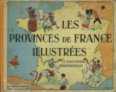 Les provinces de France illustrées et leurs divisions départementales