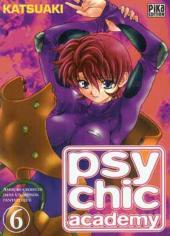 Psychic academy -6- Tome 6