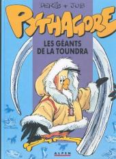 Pythagore et Cie (Les Aventures de) -3b1990- Les géants de la Toundra