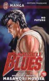 Racaille blues -12- No Future