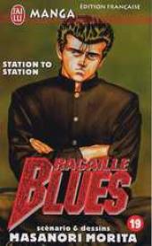 Racaille blues -19- Station to Station