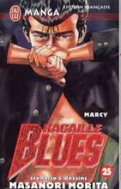 Racaille blues -25- Marcy