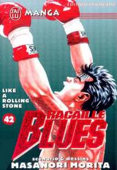 Racaille blues -42- Like a Rolling Stone