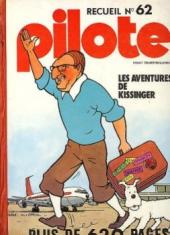 (Recueil) Pilote (Album du journal - Édition belge) -62- Les Aventures de Kissinger