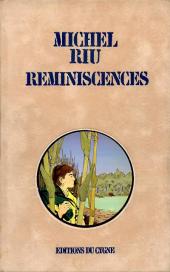Réminiscences (Riu) -TT- Réminiscences