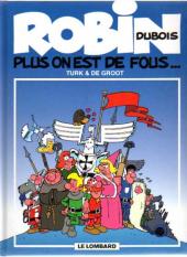 Robin Dubois -1c1998- Plus on est de fous...