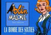 Robin Malone -1- La bombe des sixties