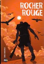 Rocher rouge - Tome 1