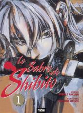 Le sabre de Shibito -1- Volume 1