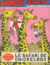 Samedi Jeunesse -167- Le safari de Chickelbox (Primus et Musette)