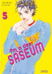 Saseum, I'm a deer -5- Tome 5