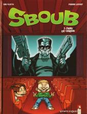 Sboub -1- Fans de cinéma