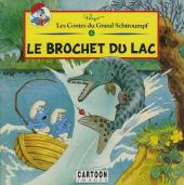 Schtroumpf (Les contes du Grand) -4- Le brochet du lac