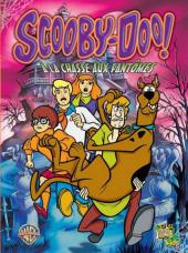 Scooby-Doo ! -1- A la chasse aux fantômes
