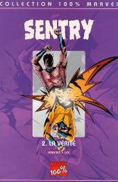 Sentry -2- La Vérité