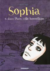 Sophia (Vinci) -2- Dans Paris, ville hermétique