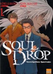 Soul Drop - Investigations spectrales -1- Volume 1