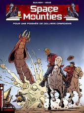 Space Mounties -3- Pour une poignée de dollars canadiens