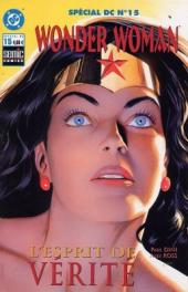 Spécial DC -15- Wonder Woman - L'esprit de vérité