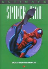 Ultimate Spider-Man (Prestige) -8- Docteur Octopus