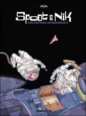 Spoot & Nik -1- Explorateurs intersidérants