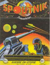 Spoutnik (Artima) -6- Guerre en utopie
