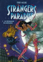 Strangers in paradise (Le Téméraire) -1- La revanche de Katchoo