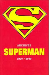 Superman (Archives) -1- 1939-1940