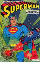 Superman - Collection Anniversaire -6- Un fantôme en promenade