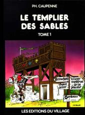 Tristan Queceluila (Les Aventures de) -3- Le Templier des sables Tome 1