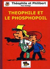 Théophile et Philibert -1- Théophile et le phosphopoil