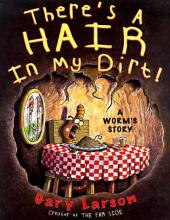 There's a Hair in My Dirt! A Worm's Story (1998) - There's a Hair in My Dirt! A Worm's Story