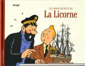 Tintin - Divers -111- Les Vrais Secrets de La Licorne