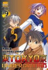 Tokyo Underground -9- Volume 9