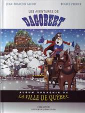 Le tour du Québec en BD -3- Les aventures de Dagobert
