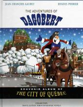 Le tour du Québec en BD -3ang- Les aventures de dagobert