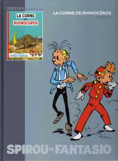 Les trésors de la bande dessinée -4- Spirou et Fantasio - La corne de rhinocéros