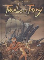 Trolls de Troy -INTFL2- Comme un vol de petaures/ Le feu occulte