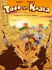 Tuff et Koala -1- Le secret de la vallée maudite