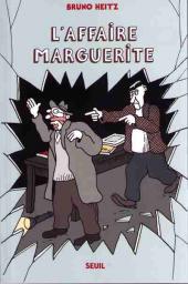 Un privé à la cambrousse -9- L'affaire Marguerite