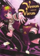 Venus versus Virus -2- Tome 2