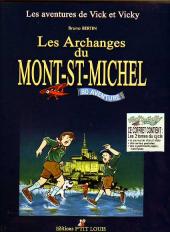 Vick et Vicky (Les aventures de) -INT- Les archanges du Mont St-Michel 1 et 2