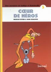Voltige et Ratatouille -5- Cœur de héros
