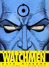 Watchmen / Les Gardiens -HS- Watching the Watchmen